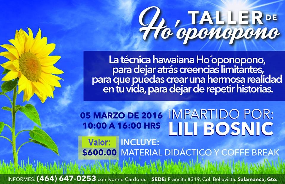 Lili Bosnic, Ho'oponopono, terapias alternativas, terapaia de vidas pasadas, curso de Ho'oponopono en México, La Red Floral, Terapia floral, esencias florales, La Caja de Pandora, Flores de Bach, Jose Luis Cabouli