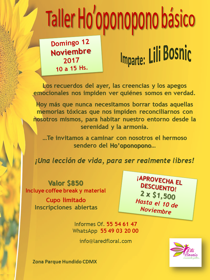 Curso Ho'oponopono Noviembre, taller Ho', hoponopono, Lili Bosnic, curso sanación, la Red Floral, terapia alternativa, sanación emocional,