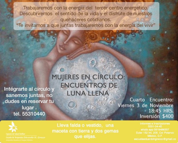 circulo de mujeres, Esc. Eduardo H. Grecco, terapias alternativas, salud femenina, Gabriela Zamarripa, encuentro de luna llena, Flores de bach, 