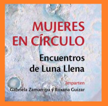 Mujeres en círculo. Encuentros de Luna llena