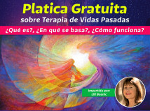 Plática Gratuita «Terapias de Vidas Pasadas»