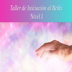 Taller de Iniciación al REIKI – Nivel I