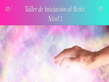 Taller de Iniciación al REIKI – Nivel I