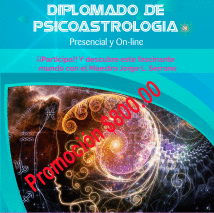 «Diplomado de Psicoastrología»  On-line. TODAVIA PUEDES TE INCORPORAR  3er. clase 9 Julio 2020