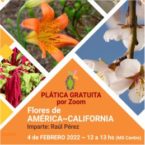 Plática gratuita «Flores de América – California»